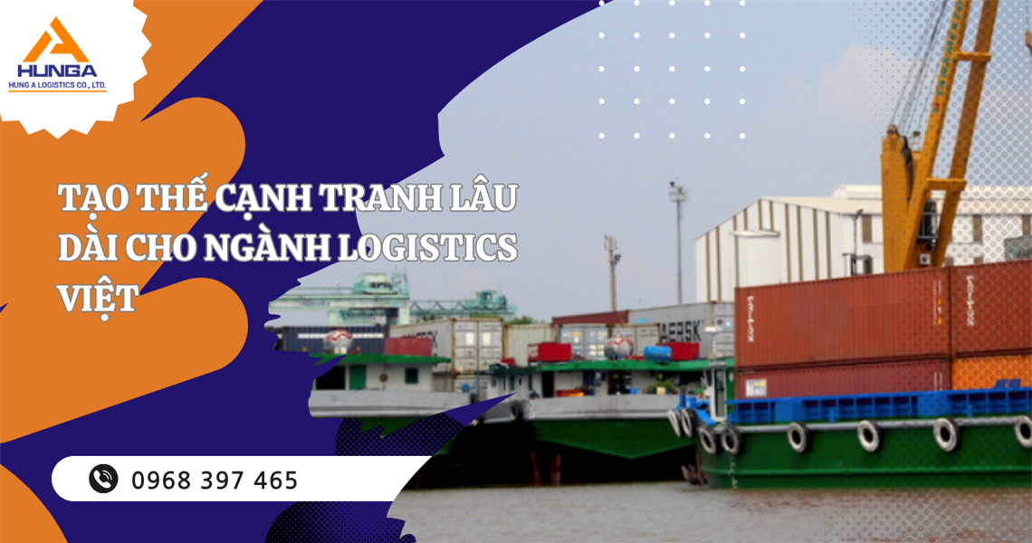 Tạo thế cạnh tranh lâu dài cho ngành logistics Việt' alt=